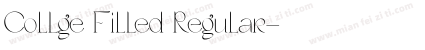 Collge Filled Regular字体转换